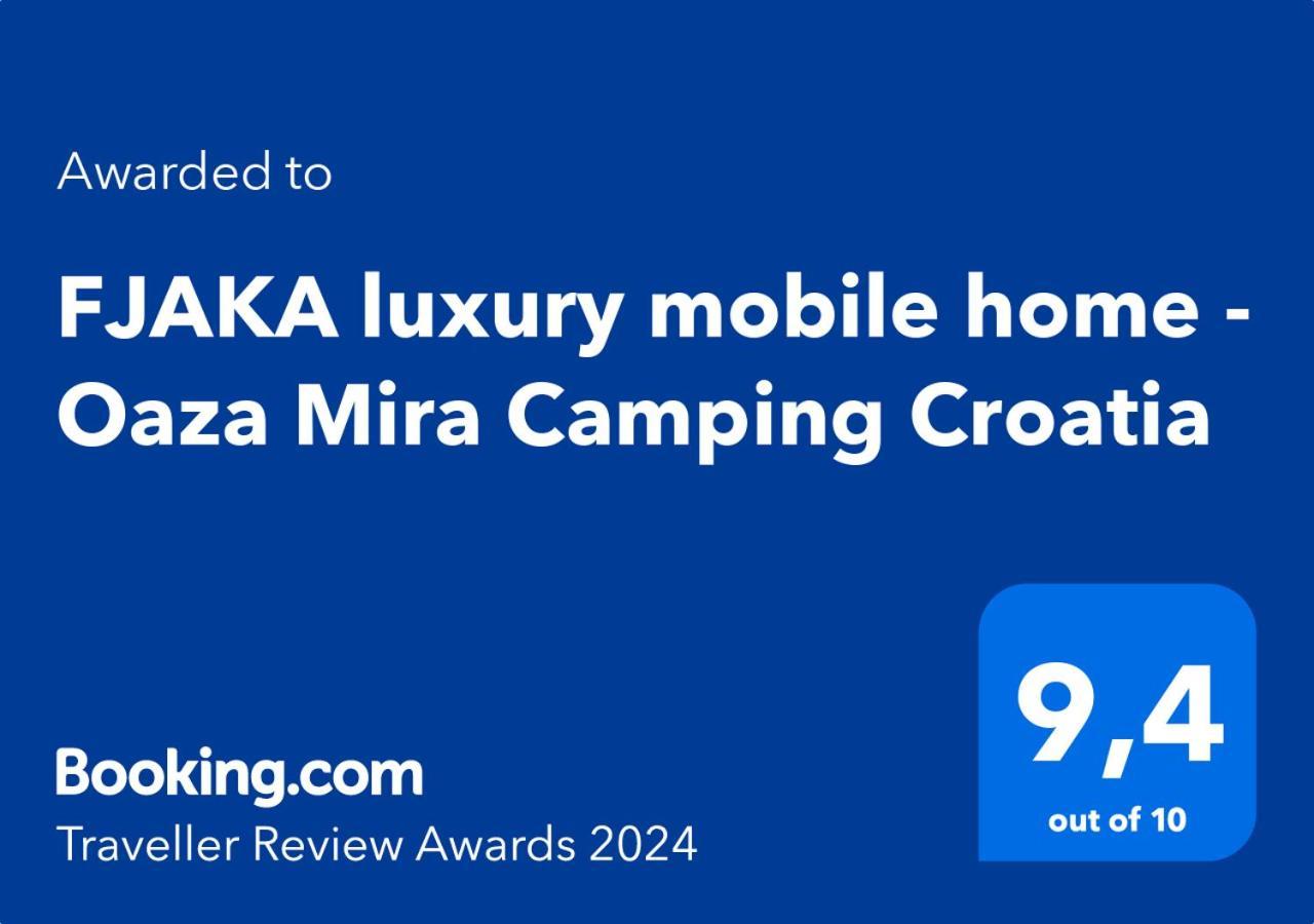 Fjaka Luxury Mobile Home - Oaza Mira Camping Croatia Drage Esterno foto